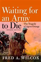 Book cover of Waiting for an Army to Die by Fred A. Wilcox