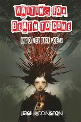 Book cover of Waiting for Death to Come by Unknown