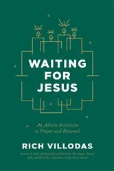 Book cover of Waiting for Jesus by Rich Villodas