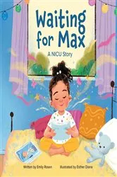Book cover of Waiting for Max by Emily Rosen
