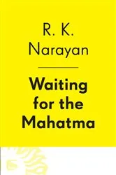 Book cover of Waiting for the Mahatma by R. K. Narayan