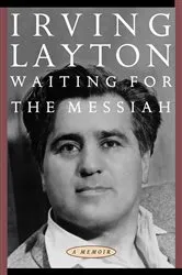 Book cover of Waiting for the Messiah by Irving Layton