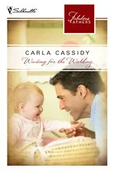 Book cover of Waiting for the Wedding by Carla Cassidy