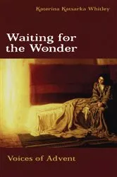 Book cover of Waiting for the Wonder by Katerina Katsarka Whitley