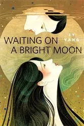 Book cover of Waiting on a Bright Moon by Unknown