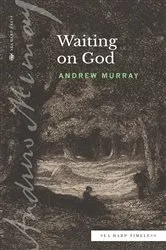 Book cover of Waiting on God (Sea Harp Timeless series) by Andrew Murray