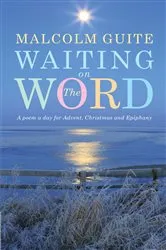 Book cover of Waiting on the Word by Malcolm Guite