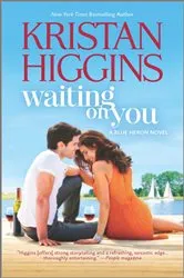 Book cover of Waiting On You by Kristan Higgins