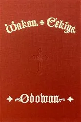 Book cover of Wakan Cekiye Odowan (The Dakota Hymnal) by The Episcopal Diocese of South Dakota