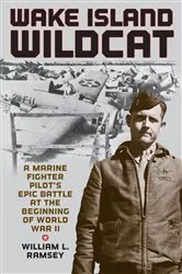 Book cover of Wake Island Wildcat by William L. Ramsey