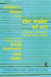 Book cover of Wake of Art by Arthur C. Danto