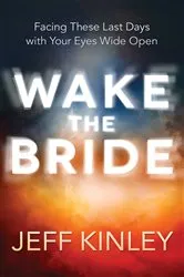 Book cover of Wake the Bride by Jeff Kinley