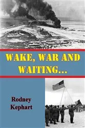 Book cover of Wake, War And Waiting… by Unknown