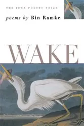 Book cover of Wake by Bin Ramke