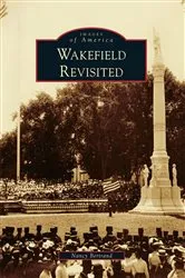 Book cover of Wakefield Revisited by Nancy Bertrand