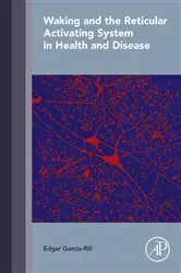 Book cover of Waking and the Reticular Activating System in Health and Disease by Edgar Garcia-Rill