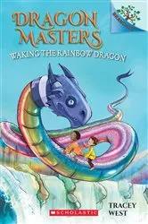 Book cover of Waking the Rainbow Dragon: A Branches Book (Dragon Masters #10) by Damien Jones