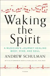 Book cover of Waking the Spirit by Andrew Schulman