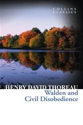 Book cover of Walden and Civil Disobedience by Henry David Thoreau