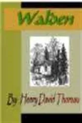 Book cover of Walden; or, Life in the Woods by Henry David Thoreau