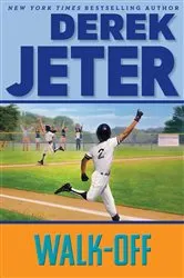 Book cover of Walk-Off by Derek Jeter
