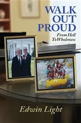 Book cover of Walk Out Proud by Unknown