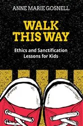 Book cover of Walk This Way by Geoff Edgers