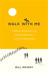 Book cover of Walk with Me by Unknown