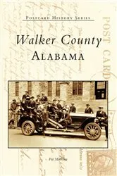 Book cover of Walker County, Alabama by Pat Morrison