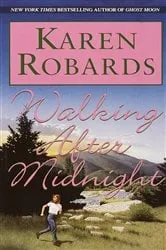 Book cover of Walking After Midnight by Karen Robards