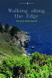 Book cover of Walking Along the Edge (2nd ed.) by Alden Sproull