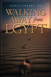 Book cover of Walking Away from Egypt by Cherry