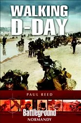 Book cover of Walking D-Day by Paul Reed