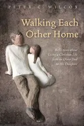 Book cover of Walking Each Other Home by Ram Dass