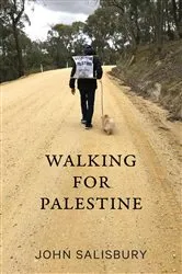 Book cover of Walking for Palestine by John Salisbury