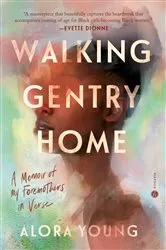 Book cover of Walking Gentry Home by Alora Young