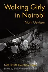 Book cover of Walking Girly in Nairobi by Unknown