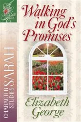 Book cover of Walking in God's Promises by Elizabeth George