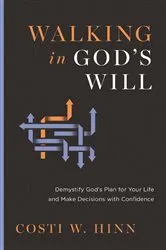 Book cover of Walking in God's Will by Costi W. Hinn