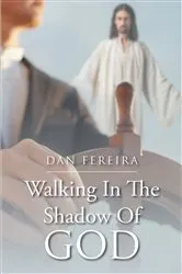 Book cover of Walking in the Shadow of God by Unknown