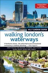 Book cover of Walking London's Waterways by Gilly Cameron-Cooper