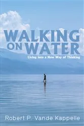 Book cover of Walking on Water by Richard Paul Evans