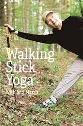 Book cover of Walking Stick Yoga by Unknown