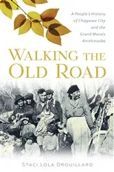 Book cover of Walking the Old Road by Staci Lola Drouillard