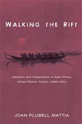 Book cover of Walking the Rift by Joan Plubell Mattia