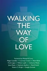 Book cover of Walking the Way of Love by Courtney Cowart