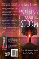 Book cover of Walking Through The Storm by La-Nisa King