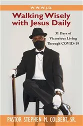 Book cover of WALKING WISELY WITH JESUS by Unknown