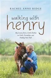 Book cover of Walking with Henry by Rachel Anne Ridge