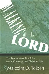 Book cover of Walking with the Lord by Malcolm Tolbert
